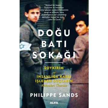 Doğu Batı Sokağı - Philippe Sands