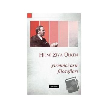 Doğu Batı Yayınları Yirminci Asır Filozofları
