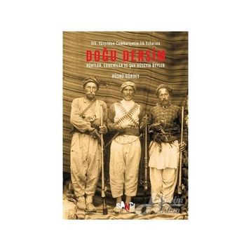 Doğu Dersim - Hüsnü Gürbey