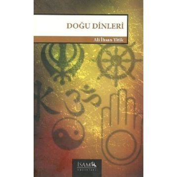 Doğu Dinleri - Ali İhsan Yitik