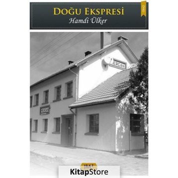 Doğu Ekspresi - Hamdi Ülker
