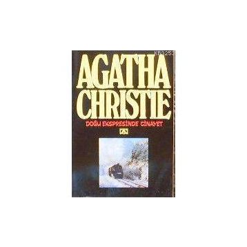 Doğu Ekspresinde Cinayet - Agatha Christie