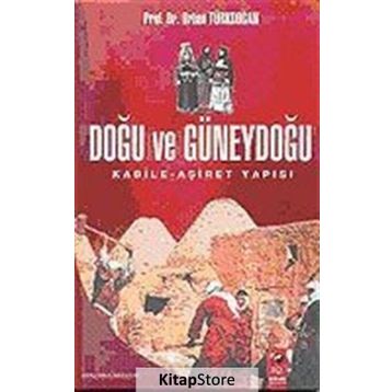 Doğu-Güneydoğu Sorunlar ve Çözüm Yolları - Prof. Dr. Orhan Türkdoğan
