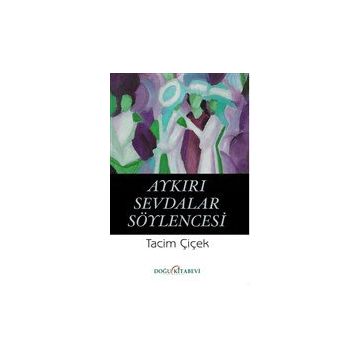 Doğu Kitabevi - Aykırı Sevdalar Söylencesi