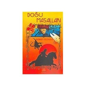 DOĞU MASALLARI - REMZI YILDIRIM