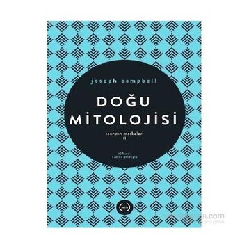 Doğu Mitolojisi - joseph campel
