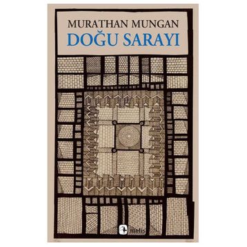 DOĞU SARAYI - MURATHAN MUNGAN