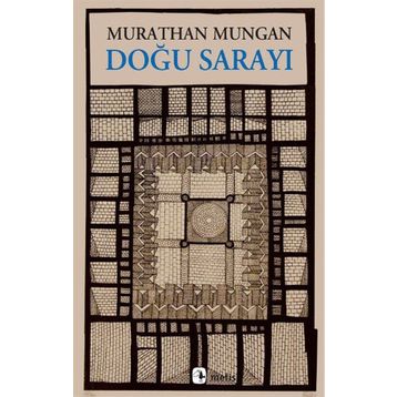 DOĞU SARAYI - MURATHAN MUNGAN