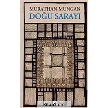 DOĞU SARAYI - MURATHAN MUNGAN
