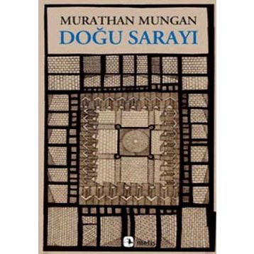 DOĞU SARAYI - MURATHAN MUNGAN