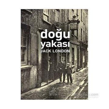 Doğu Yakası - Jack London