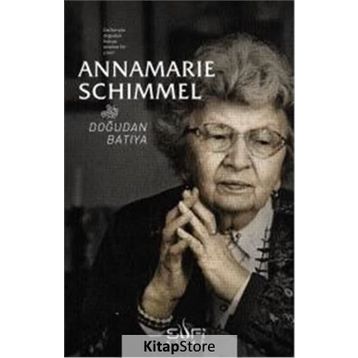 Doğudan Batıya - Annemarie Schimmel