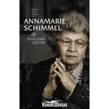 Doğudan Batıya - Annemarie Schimmel