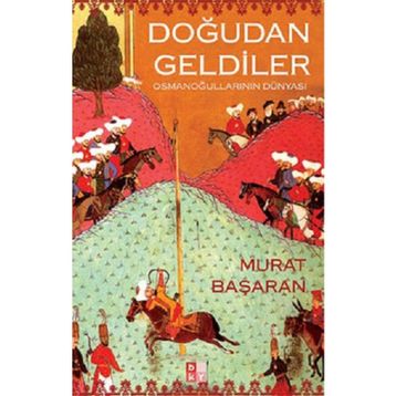 DOĞUDAN GELENLER - MURAT BAŞARAN