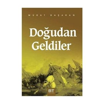 DOĞUDAN GELENLER - MURAT BAŞARAN