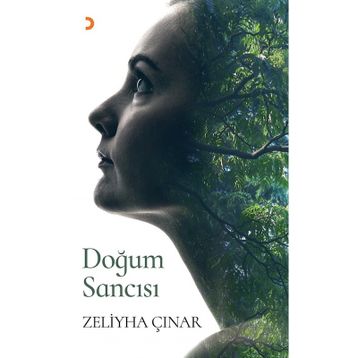 Doğum Sancısı - Zeliyha Çınar
