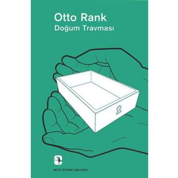 Doğum Travması - Otto Rank