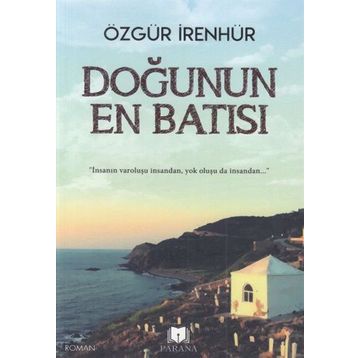 Doğunun En Batısı - Özgür İrenhür
