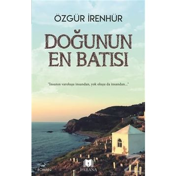 Doğunun En Batısı - Özgür İrenhür