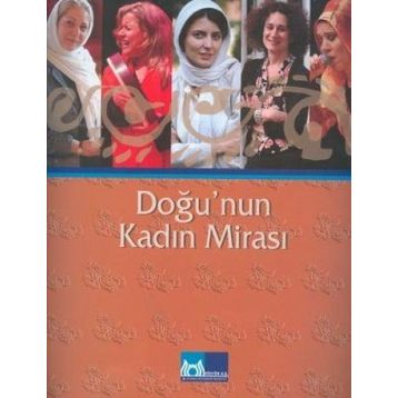 Doğu’nun Kadın Mirası - kollektif