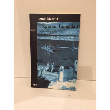 Doğu'nun Limanları - Amin Maalouf