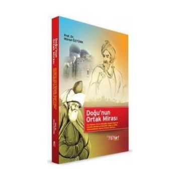 Doğu'nun Ortak Mirasi - Mürsel Öztürk