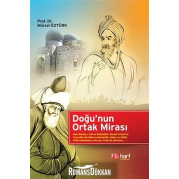 Doğu'nun Ortak Mirasi - Mürsel Öztürk