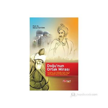 Doğu'nun Ortak Mirasi - Mürsel Öztürk