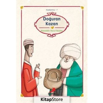 Doğuran Kazan - Nasrettin Hoca