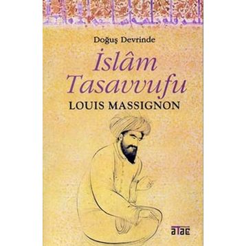 Doğuş Devrinde İslam Tasavvufu Ataç Yayınları