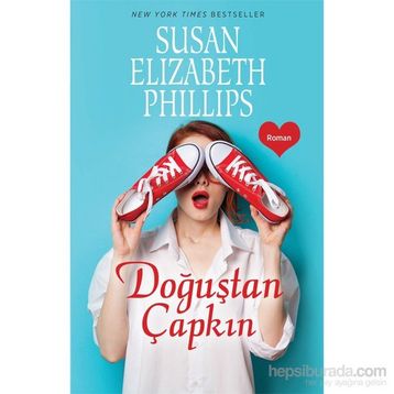 Doğuştan Çapkın - Susan Elizabeth Phillips