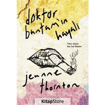 Doktor Bantam'ın Hayali - Jeanne Thornton
