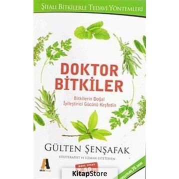 Doktor Bitkiler - Gülten Şenşafak