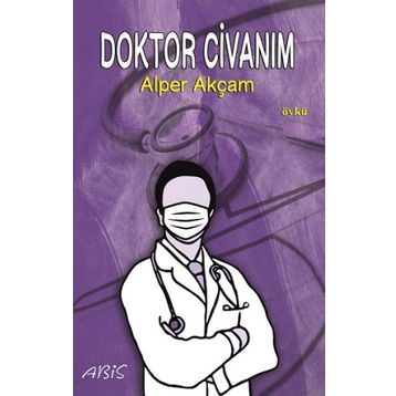Doktor Civanım - Alper Akçam