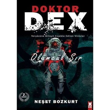 Doktor Dex Ölümcül Sır Neşet Bozkurt