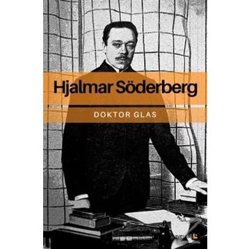 Doktor Glas - Hjalmar Soderberg