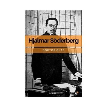 Doktor Glas - Hjalmar Soderberg