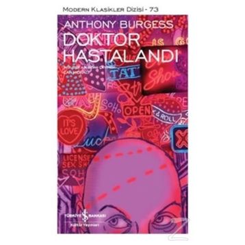 Doktor Hastalandı - Anthony Burgess