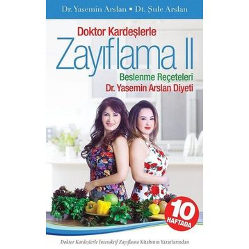 Doktor Kardeşlerle Zayıflama 2 - Yasemin Arslan