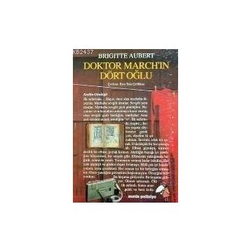 Doktor March'ın Dört Oğlu - Brigitte Aubert