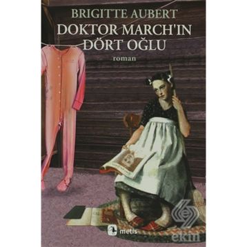 Doktor March'ın Dört Oğlu - Brigitte Aubert