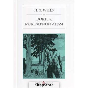 Doktor Moreau’nun Adası - Herbert George Wells