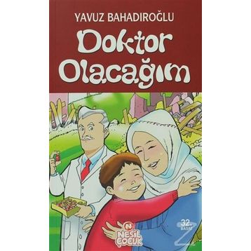 Doktor Olacağım - Yavuz Bahadıroğlu