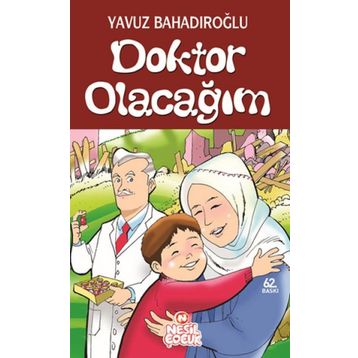 Doktor Olacağım - Yavuz Bahadıroğlu
