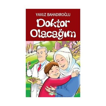 Doktor Olacağım - Yavuz Bahadıroğlu