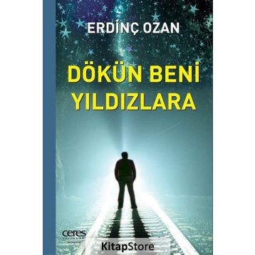 Dökün Beni Yıldızlara - Erdinç Ozan