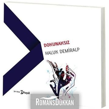 Dokunaksız - Haluk Demiralp