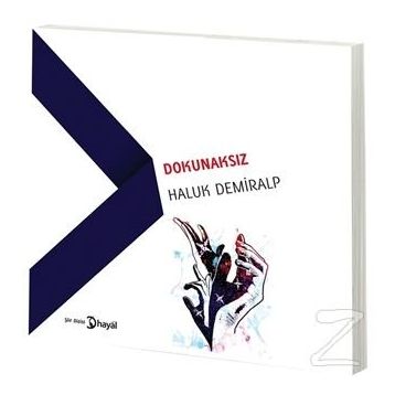 Dokunaksız - Haluk Demiralp