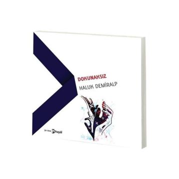 Dokunaksız - Haluk Demiralp