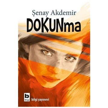 Dokunma - Şenay Akdemir